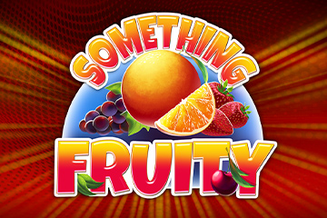Something Fruity