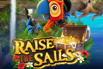 Raise the Sails