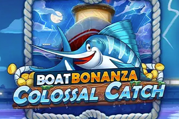 Boat Bonanza Colossal Catch